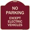 Signmission No Parking Except Electric Vehicles Heavy-Gauge Aluminum Sign, 18" L, 18" H, BU-1818-23744 A-DES-BU-1818-23744 - alternate 1